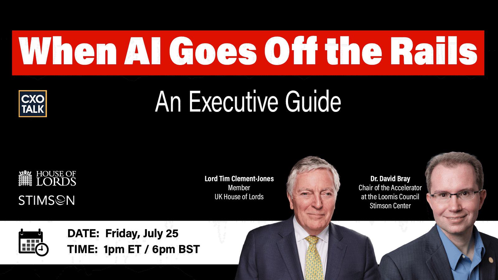When AI Goes Off the Rails: An Execcutive Guide