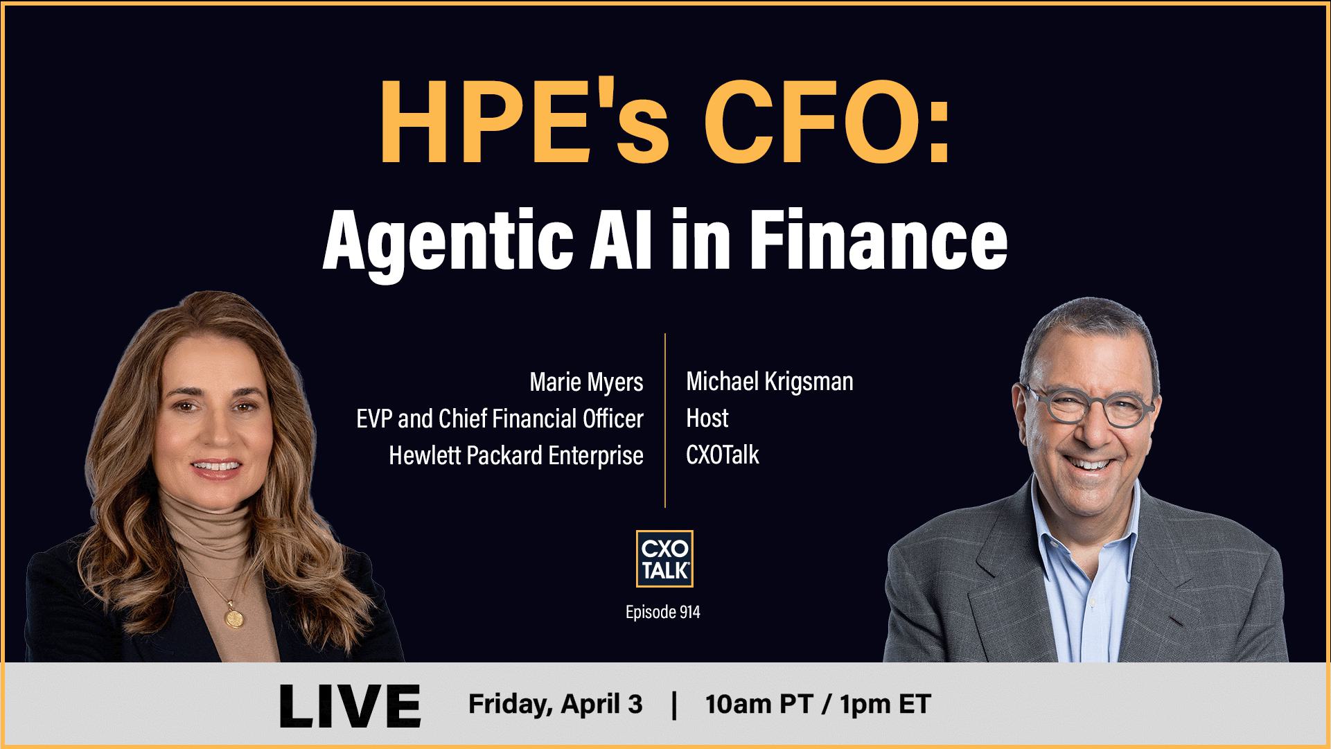 HPE's CFO: Making Agentic AI Work in Finance