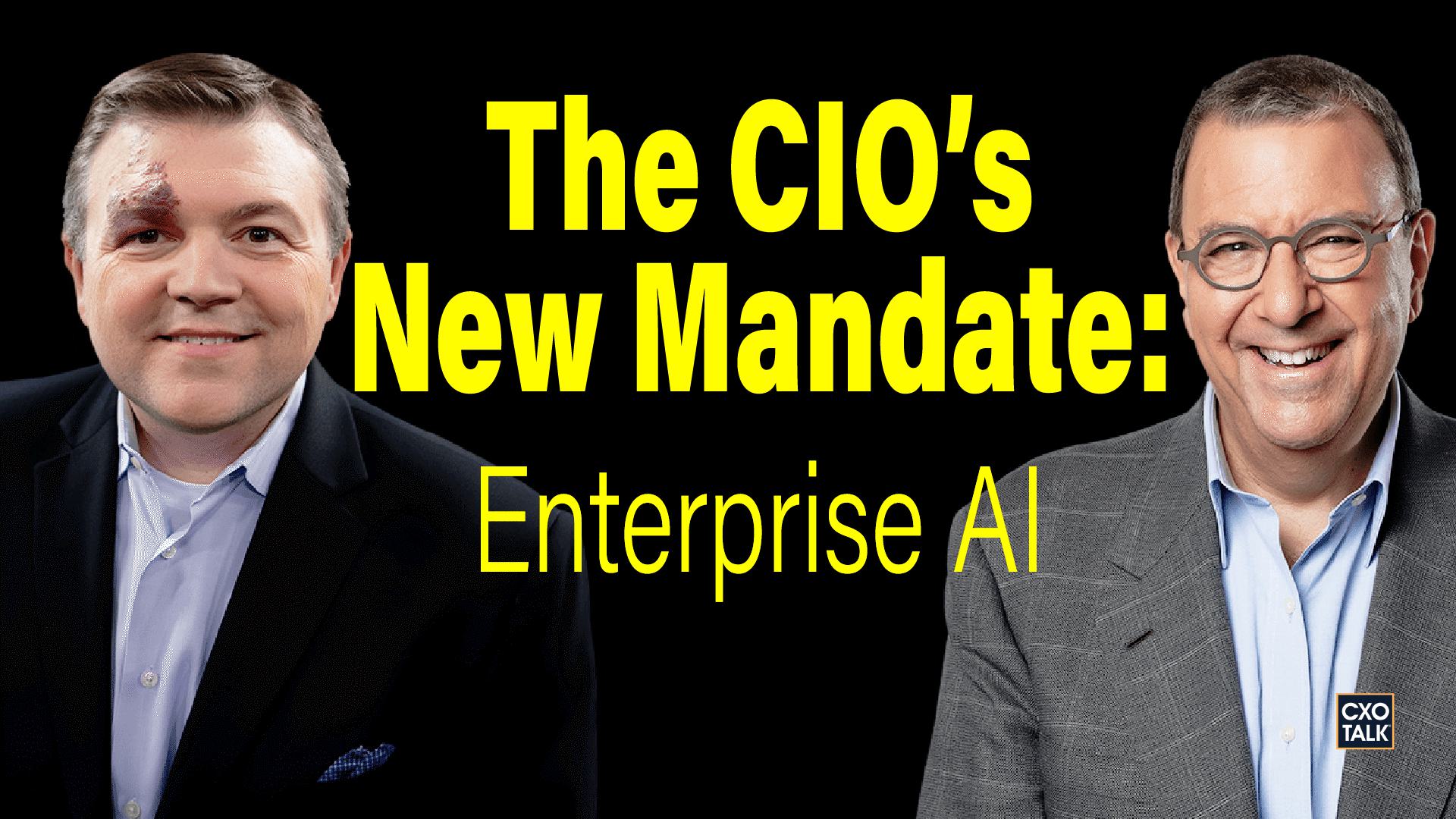 The CIO's New Mandate: Enterprise AI