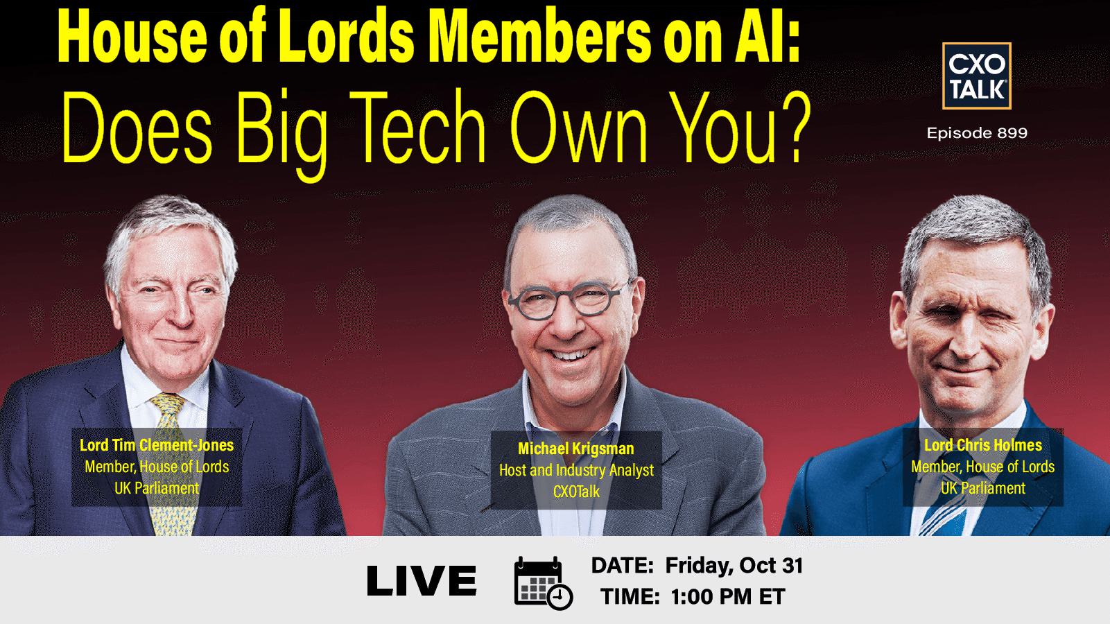 House of Lords Members on AI: Does Big Tech Own You?